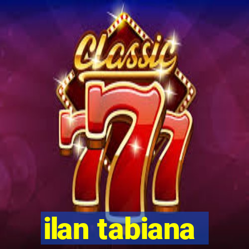 ilan tabiana